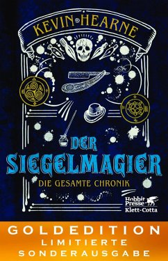 Der Siegelmagier - Die gesamte Chronik (eBook, ePUB) - Hearne, Kevin