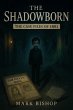 The Shadowborn: The Case Files of 1881... - Bild 1