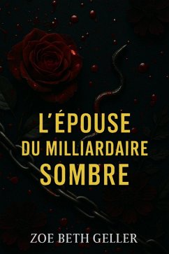 Cover L'ESPOUSE DU MILLIARDAIRE SOMBRE (Milliardaire Russe, #1) (eBook, ePUB)