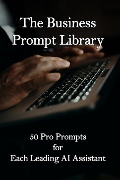The Business Prompt Library (eBook, ePUB) - Algorithm, No