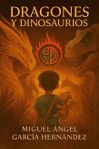 Dragones y Dinosaurios (eBook, ePUB) Dragones y Dinosaurios (eBook, ePUB)
