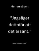Herren säger: "Jag säger detta för att det är sant." (eBook, ePUB)
