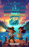 The Ghost Pirates of St. Augustine: The Curse of the Haunted Treasure (Ghost Adventure Mysteries, #1) (eBook, ePUB)