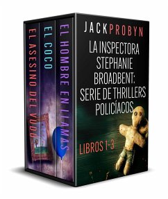 Cover Serie de suspense de la Inspectora Stephanie Broadbent: Libros 1-3 de la serie de suspense policial (Colección de la Inspectora Broadbent, #1) (eBook, ePUB)