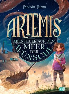 Artemis - Abenteuer auf dem Meer der Wünsche   (Mängelexemplar) - Turan, Fabiola