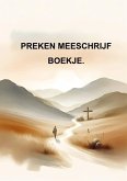 preken meeschrijf boekje. preken meeschrijf boekje.