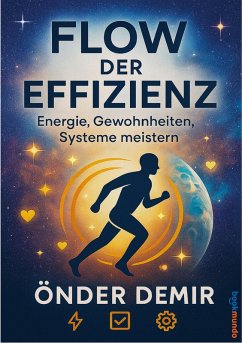 FLOW DER EFFIZIENZ - Demir, Önder FLOW DER EFFIZIENZ - Demir, Önder