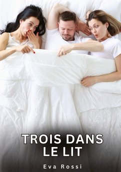 Trois dans le Lit - Rossi, Eva