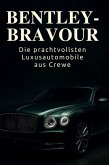 Bentley-Bravour Bentley-Bravour