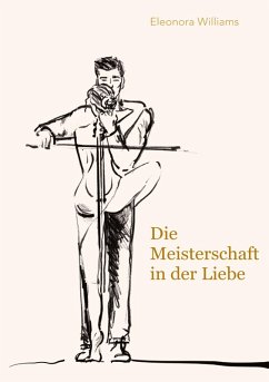 Die Meisterschaft in der Liebe