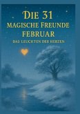 Die 31 Magische Freunde Die 31 Magische Freunde