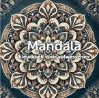 Mandala kleurboek voor volwassenen (hardcover)
