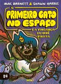 O Primeiro Gato no Espaço e a vingança do bebê pirata (eBook, ePUB)