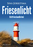 Friesenlicht. Ostfrieslandkrimi (eBook, ePUB)