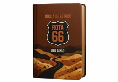 Bíblia de Estudo Rota 66 (eBook, ePUB) - Editora, GeoGráfic; Sayão, Luiz