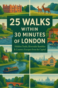 Cover 25 Walks Within 30 Minutes of London (eBook, ePUB)