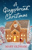 A Gingerbread Christmas (eBook, ePUB)