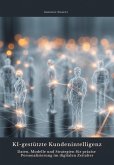 KI-gestützte Kundenintelligenz (eBook, ePUB)