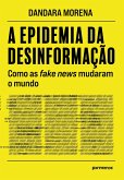 A epidemia da desinformação (eBook, ePUB)
