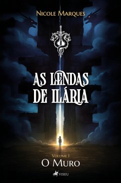 As Lendas de Ilária (eBook, ePUB) - Marques, Nicole