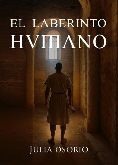 El laberinto humano (eBook, ePUB) - Escudero, Julia Osorio