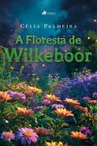 A Floresta de Wilkeboor (eBook, ePUB)