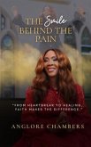 The Smile Behind the Pain (eBook, ePUB)