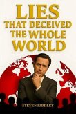 LIES THAT DECEIVED THE WHOLE WORLD (eBook, ePUB)