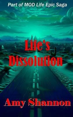 Life's Dissolution (eBook, ePUB)