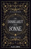 Die Dunkelheit der Sonne (eBook, ePUB)