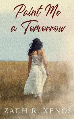 Cover Paint Me a Tomorrow (eBook, ePUB)