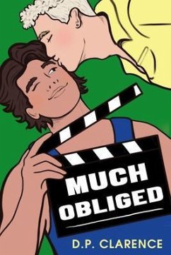 Much Obliged (eBook, ePUB) - Clarence, D. P.