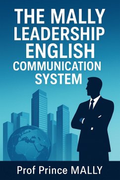 Cover The MALLY Leadership English Communication System (eBook, ePUB)