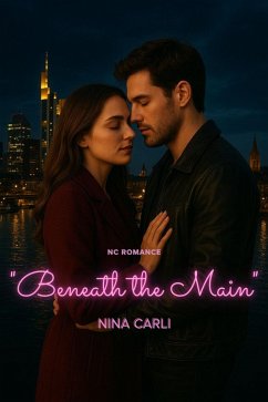 Cover Beneath the Main (NC Romance) (eBook, ePUB)