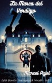 La Marca del Verdugo (Edith Bonelli - Detective PrivadA, #5) (eBook, ePUB)