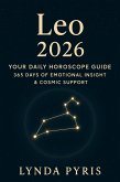 Leo 2026 (Horoscopes 2026, #3) (eBook, ePUB) Leo 2026 (Horoscopes 2026, #3) (eBook, ePUB)