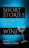 Short Stories to Enjoy with Wine, Vol. 2 (eBook, ePUB)