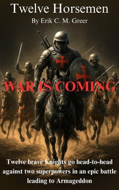Cover Twelve Horsemen: War is Coming (eBook, ePUB)
