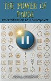 The Power of Pause: Procrastination as a Superpower (eBook, ePUB)