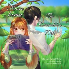 The Crocodile's Wife / Kore kima (eBook, ePUB) - Carlisle, Jessy