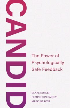 Cover Candid: The Power of Psychologically Safe Feedback (eBook, ePUB)