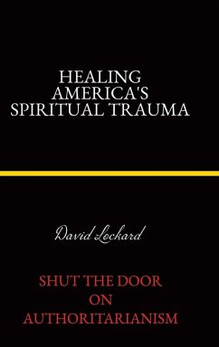 Cover Healing America's Spiritual Trauma