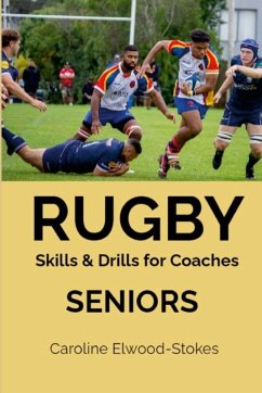 Cover RUGBY Skills & Drills for Coaches SENIORS
