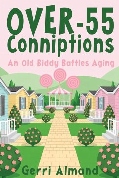 Over-55 Conniptions - Almand, Gerri
