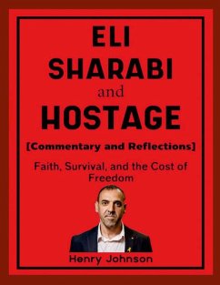 Cover Eli Sharabi and Hostage (Commentary and Reflections)