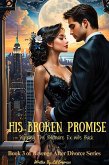His Broken Promise (eBook, ePUB)