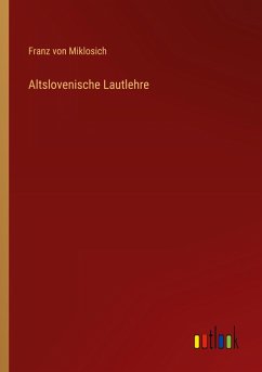 Altslovenische Lautlehre