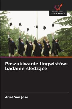 Cover Poszukiwanie lingwistów: badanie ¿ledz¿ce