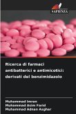 Ricerca di farmaci antibatterici e antimicotici: derivati del benzimidazolo