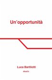 Un'opportunità (eBook, ePUB)